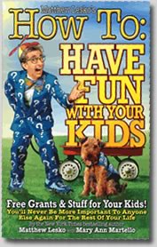 NEW Book : How To Have Fun With Your Kids
